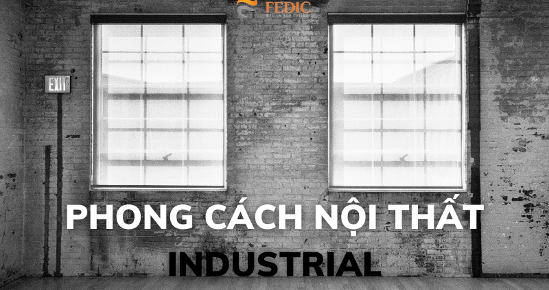 phong cách nội thất industrial