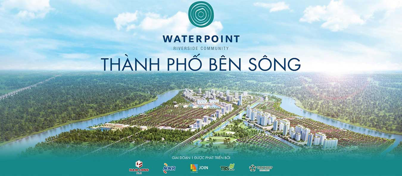 Dự án Waterpoint Nam Long- Thành phố bên sông